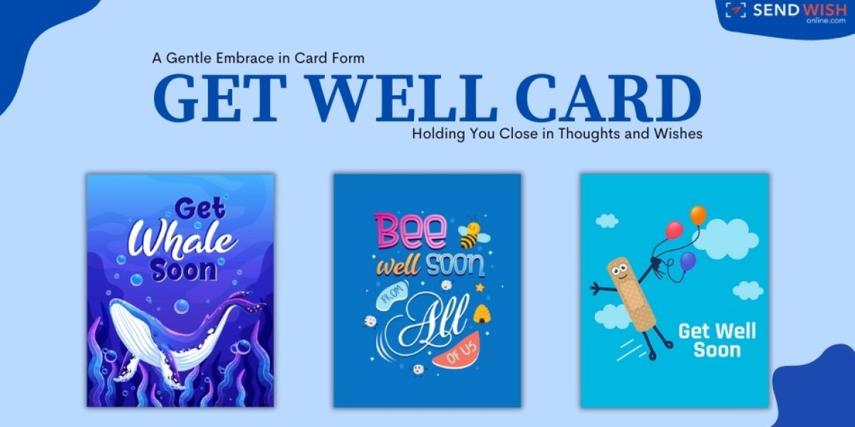 A Dose of Cheer: Designing Uplifting Get Well Soon Cards