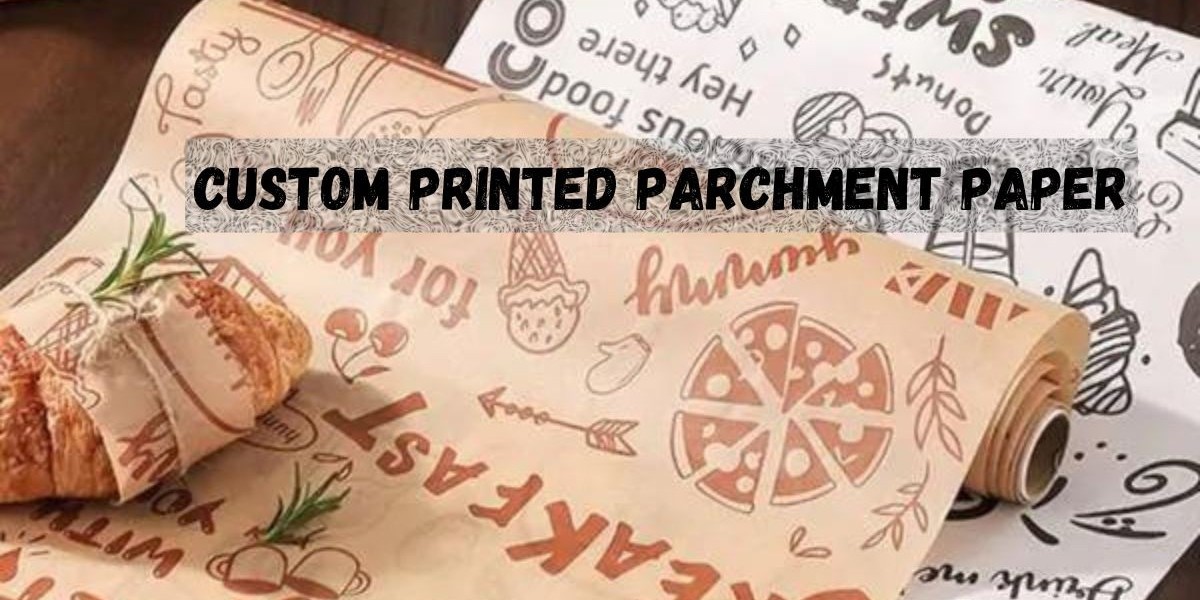 Versatility and Benefits of Custom Printed Parchment Paper for Businesses