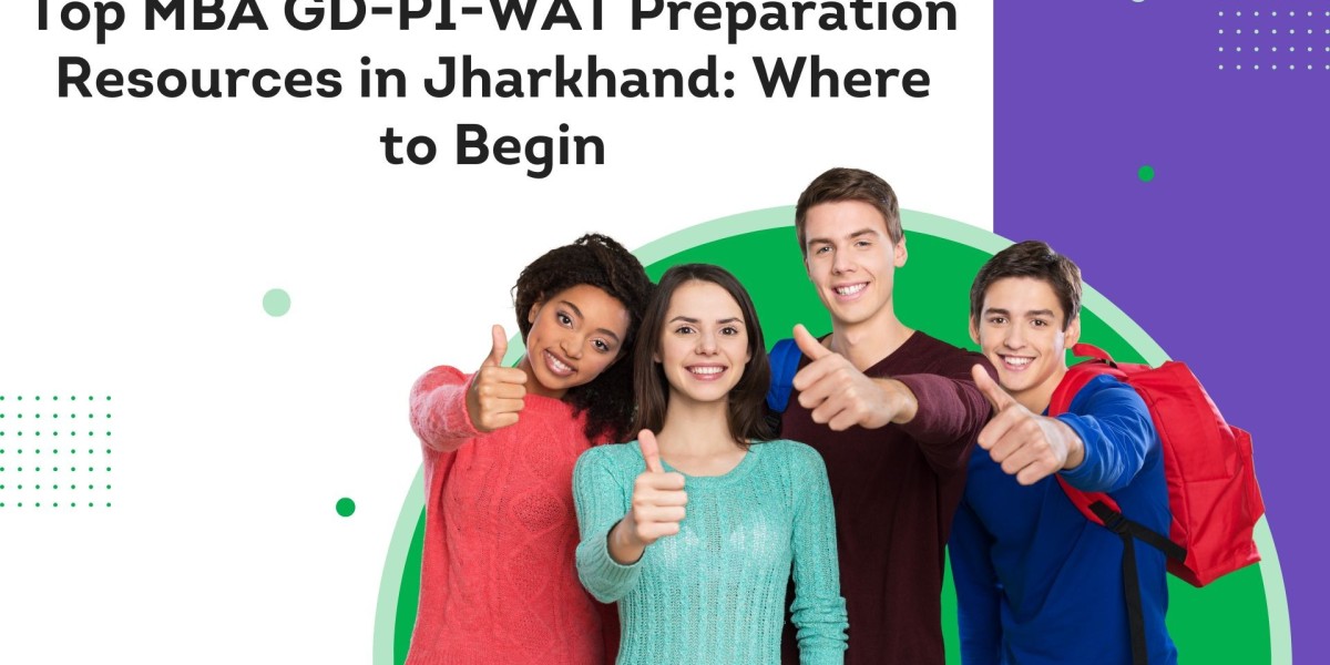 Top MBA GD-PI-WAT Preparation Resources in Jharkhand: Where to Begin